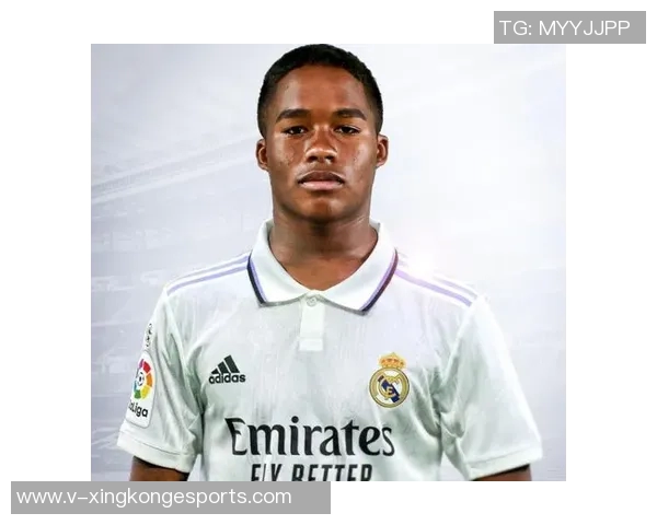 费内巴切对恩德里克表现出浓厚兴趣皇马考虑1月外租方案